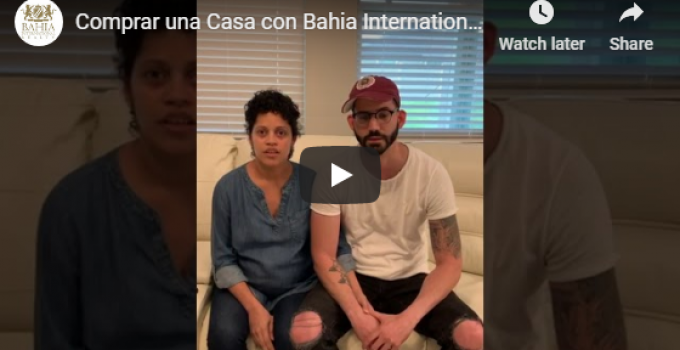 Comprar una Casa con Bahia International Realty